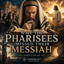 Cinematic KJV Bible study image showing a Pharisee studying the Scriptures while rejecting Jesus Christ, the Messiah revealed by the Law and the Prophets.